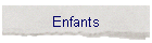 Enfants